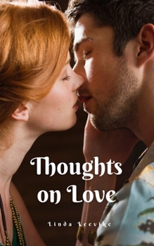 Paperback Thoughts on Love Book