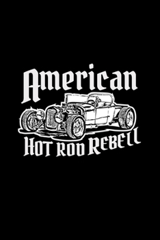 Paperback American hot rod rebell: 6x9 Hot Rod - lined - ruled paper - notebook - notes Book