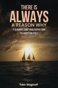 Hardcover There is Always a Reason Why Book