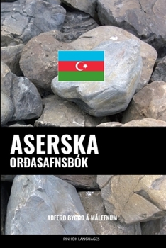 Paperback Aserska Orðasafnsbók: Aðferð Byggð á Málefnum [Icelandic] Book