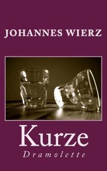 Paperback Kurze: Dramolette [German] Book