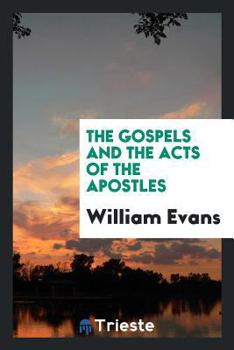 Paperback The Gospels and the Acts of the Apostles Book