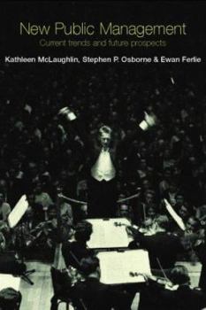 Paperback New Public Management: Current Trends and Future Prospects Book