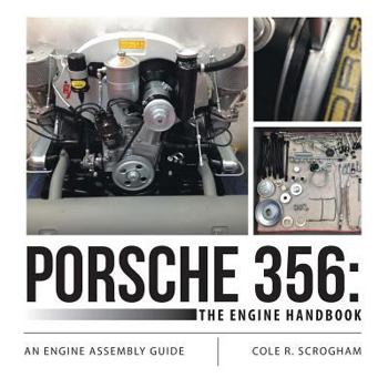 Paperback Porsche 356: The Engine Handbook: An Engine Assembly Guide Book