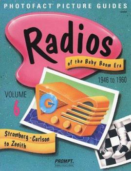 Paperback Radios of the Baby Boom Era: Stromberg-Carlson to Zenith Book