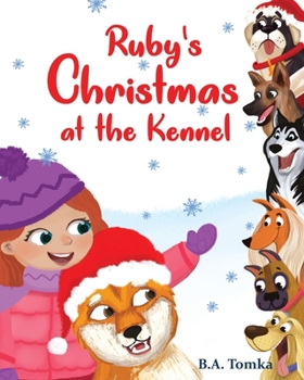 Paperback Ruby's Christmas at the Kennel Book