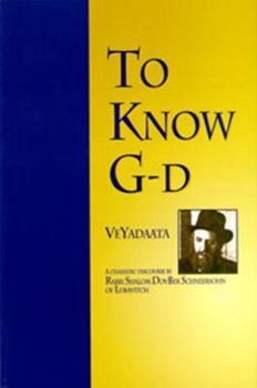 Paperback To Know G-d: Maamar Veyadaata Book
