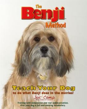 Paperback The Benji Method - Teach Your Dog to Do What Benji Does in the Movies Book