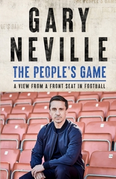 Paperback The People's Game: A View from a Front Seat in Football Book