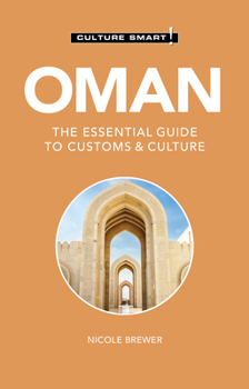 Oman - Culture Smart!: a quick guide to customs and culture (Culture Smart!) - Book  of the Culture Smart!