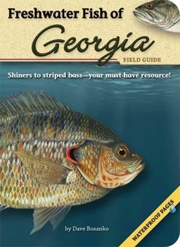 Paperback Freshwater Fish of Georgia Field Guide Book