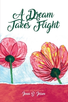Paperback A Dream Takes Flight Book