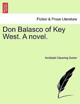 Paperback Don Balasco of Key West. a Novel. Book