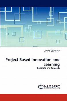 Paperback Project Based Innovation and Learning Book