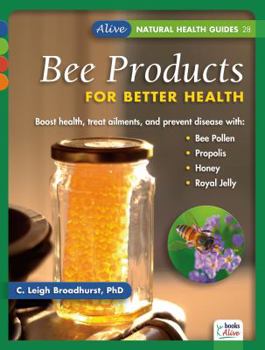 Paperback Bee Products for Better Health Book
