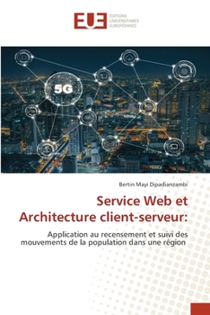 Paperback Service Web et Architecture client-serveur [French] Book