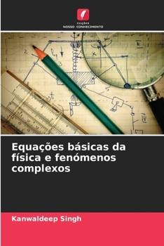 Paperback Equações básicas da física e fenómenos complexos [Portuguese] Book