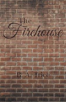 Paperback The Firehouse Book
