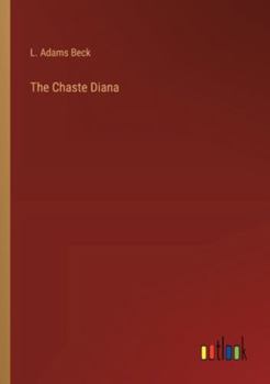 Paperback The Chaste Diana Book