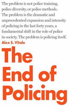 Hardcover The End of Policing Book