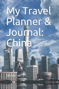 My Travel Planner & Journal: China