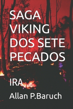 Paperback Saga Viking DOS Sete Pecados: IRA [Portuguese] Book