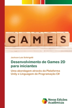 Paperback Desenvolvimento de Games 2D para iniciantes [Portuguese] Book