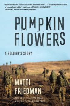 Hardcover Pumpkinflowers: A Soldier's Story Book