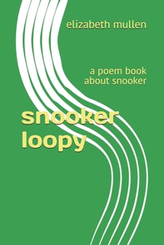 Paperback snooker loopy: a poem book about snooker Book