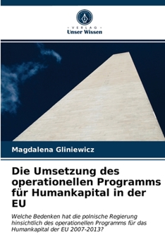 Paperback Die Umsetzung des operationellen Programms für Humankapital in der EU [German] Book