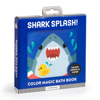 Paperback Shark Splash! Color Magic Bath Book