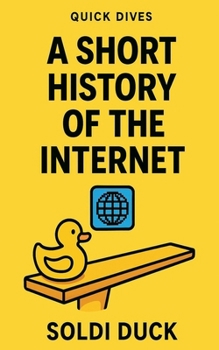 Paperback A Short History Of The Internet Book