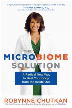 Paperback The Microbiome Solution: A Radical New Way to Heal Your Body from the Inside Out Book