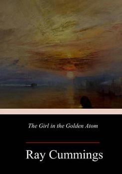 Paperback The Girl in the Golden Atom Book