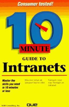 Paperback Ten Minute Guide to Intranets Book