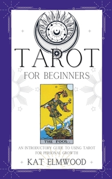 Tarot For Beginners (Real World Tarot Books)