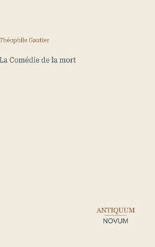 Hardcover La Comédie de la mort [French] Book