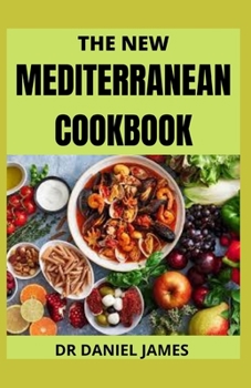 Paperback The New Mediterean Cookbook Book