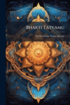 Paperback Bhakti Tatvamu [Telugu] Book