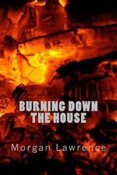 Paperback Burning Down The House Book