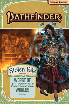Paperback Pathfinder Adventure Path: The Worst of All Possible Worlds (Stolen Fate 3 of 3) (P2) Book