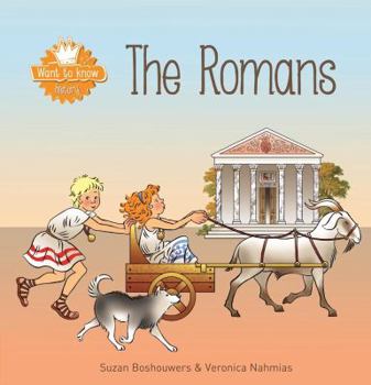 Hardcover Want to Know. the Romans Book
