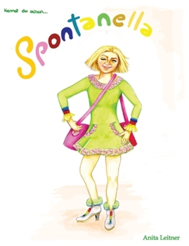 Paperback Spontanella: Geschichten und Begegungen [German] Book