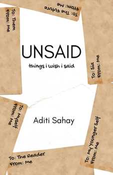 Paperback Unsaid: Things I Wish I Said Book
