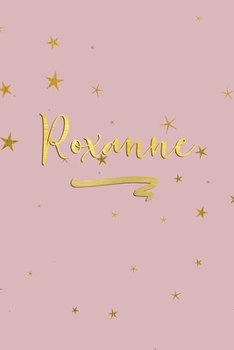 Roxanne: Personalized Journal to Write In | Rose Gold Line Journal