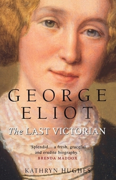 Paperback George Eliot: The Last Victorian Book