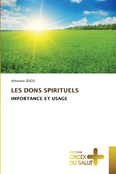 Paperback Les Dons Spirituels [French] Book