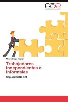 Paperback Trabajadores Independientes E Informales [Spanish] Book