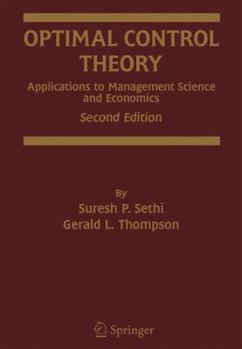 Hardcover Optimal Control Theory: Applications to Management Science and Economics Book