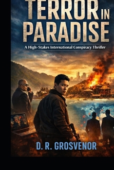 Paperback Terror In Paradise: A High-Stakes International Conspiracy Thriller Book